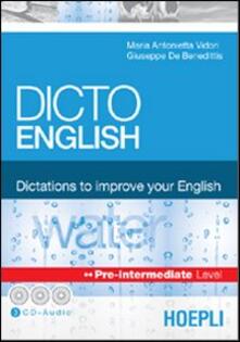 Dicto English. Dictations to improve your English. Water. Pre-intermediate level. Con 3 CD Audio.pdf