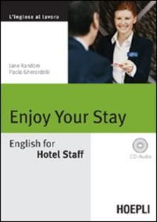Enjoy your Stay. English for Hotel Staff. Con CD Audio.pdf
