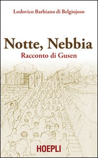 Notte, nebbia. Racconto di Gusen Scarica PDF EPUB
