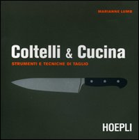 Coltelli & cucina Scarica PDF EPUB
