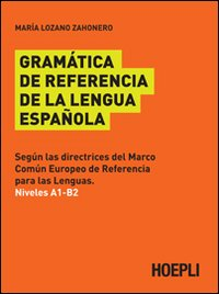 Gramatica de referencia de la lengua espanola Scarica PDF EPUB
