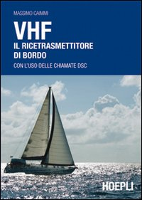 VHF. Il ricetrasmettitore di bordo Scarica PDF EPUB
