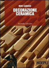 Libro Decorazione ceramica Nino Caruso