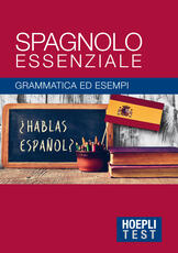 Libro Spagnolo essenziale. Grammatica ed esempi