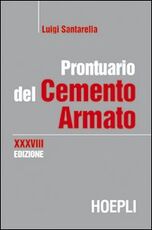 Libro Prontuario del cemento armato Luigi Santarella
