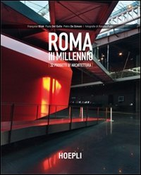 Roma III millennio. 32 progetti di architettura Scarica PDF EPUB
