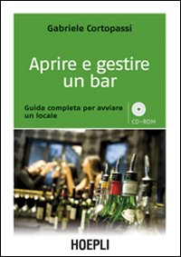 Aprire e gestire un bar Scarica PDF EPUB
