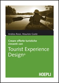 Tourist Experience Design Scarica PDF EPUB
