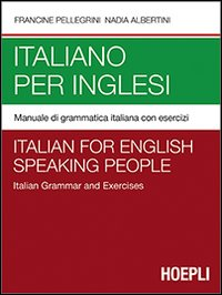 Image of Italiano per inglesi. Manuale di grammatica italiana con esercizi
