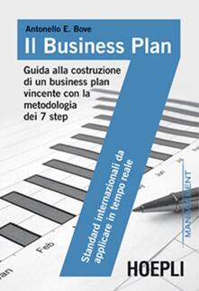 Il business plan. Guida alla costruzione di un business plan vincente con la metodologia dei 7 step.pdf