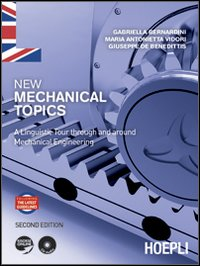 New Mechanical Topics. A Linguistic Tour through and around Mechanical Engineering