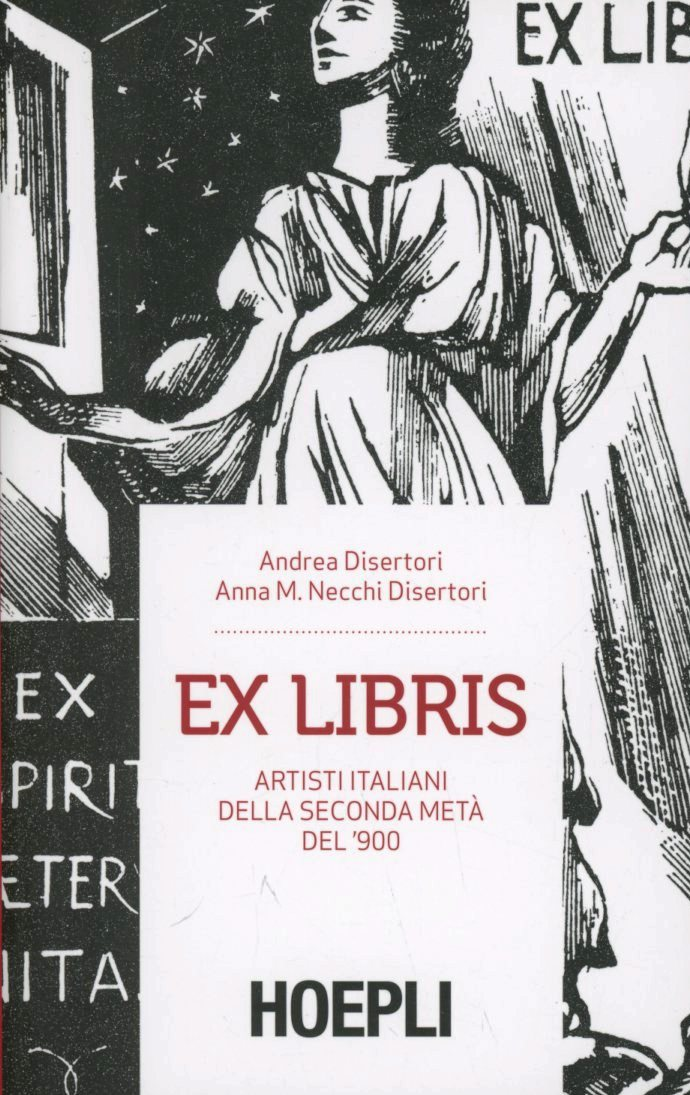 Ex libris. Artisti italiani della seconda metà del '900