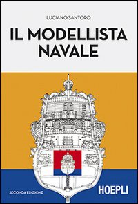 Il modellista navale Scarica PDF EPUB
