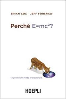 Perché E=mc²? (e perché dovrebbe interessarci?).pdf