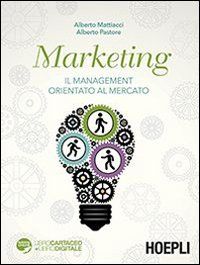 Marketing. Il management orientato al mercato Scarica PDF EPUB
