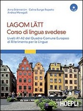 Copertina  Lagom lätt : corso di lingua svedese : livelli A1-A2 del Quadro Comune Europeo di Riferimento per le Lingue