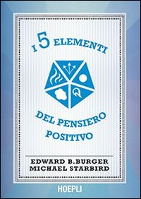 I 5 elementi del pensiero positivo Scarica PDF EPUB
