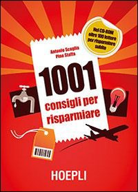 1001 consigli per risparmiare. Con CD-ROM Scarica PDF EPUB
