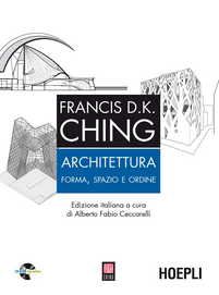 Architettura. Forma, spazio, ordine. Con CD-ROM