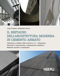 Il restauro dell'architettura moderna in cemento armato. Alterazione e dissesto delle strutture in c.a. Diagnostica. Interventi di manutenzione e adeguamento... Scarica PDF EPUB
