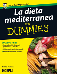 La dieta mediterranea For Dummies Scarica PDF EPUB
