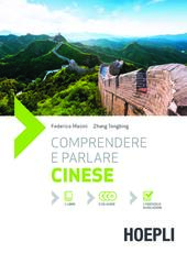 Libro Comprendere e parlare cinese. Lezioni ed esercizi. Con soluzioni. Con 3 CD Audio Federico Masini Zhang Tongbing