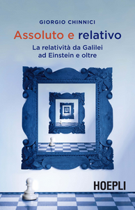 Assoluto e relativo. La relatività da Galileo ad Einstein e oltre Scarica PDF EPUB
