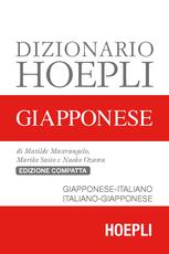 Libro Dizionario Hoepli giapponese. Giapponese-italiano, italiano-giapponese Matilde Mastrangelo Mariko Saito Naoko Ozawa