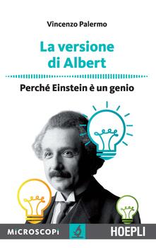 La versione di Albert. Perché Einstein è un genio.pdf