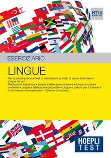 Hoepli Test. Lingue. Eserciziario. Per la preparazione ai test di ammissione ai corsi di laurea triennale in lingue....pdf