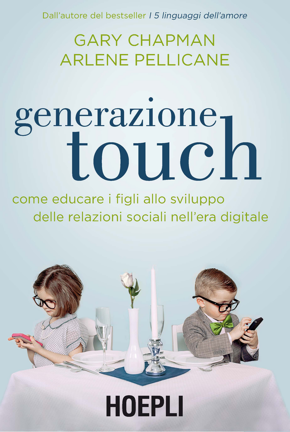 Generazione touch. Come educare i figli allo sviluppo delle relazioni sociali nell'era digitale Scarica PDF EPUB
