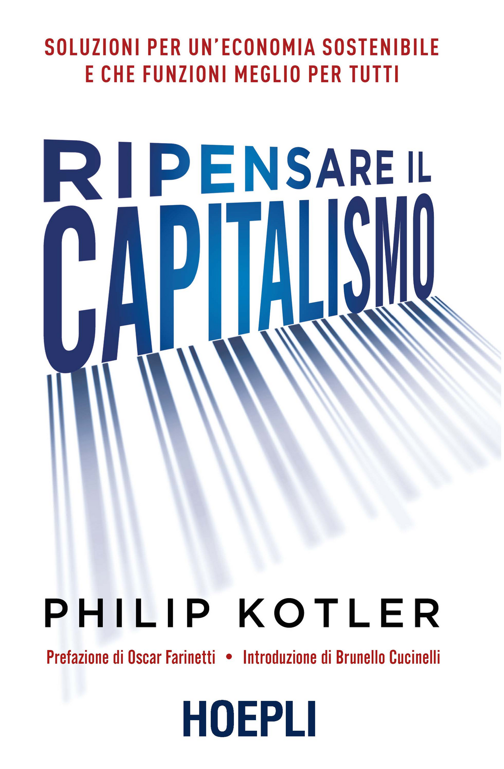 Ripensare il capitalismo Scarica PDF EPUB
