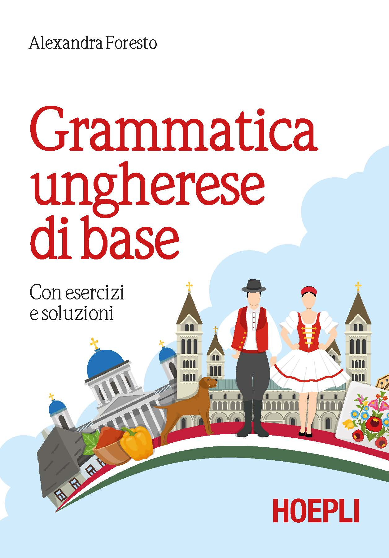 Image of Grammatica ungherese di base. Con esercizi e soluzioni