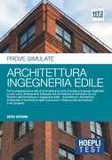 Libro Hoepli Test. Prove simulate. Architettura, ingegneria edile