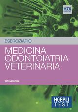 Libro Hoepli Test. Medicina, Odontoiatria, Veterinaria. Eserciziario