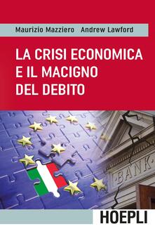 La crisi economica e il macigno del debito.pdf