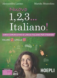 Nuovo 1, 2, 3... italiano! Corso comunicativo di lingua italiana per stranieri. Vol. 2: Livello A2..pdf