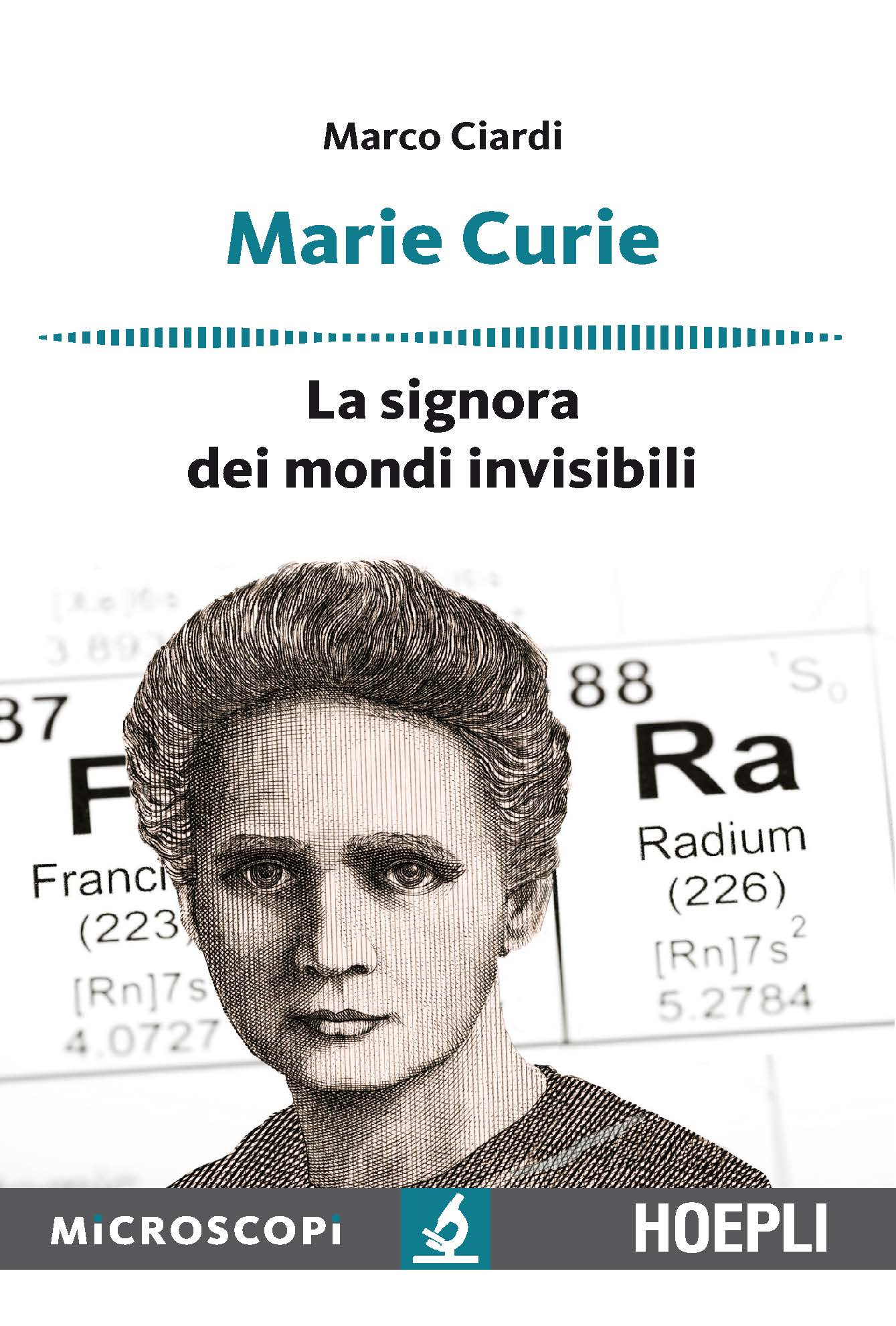 Image of Marie Curie. La signora dei mondi invisibili