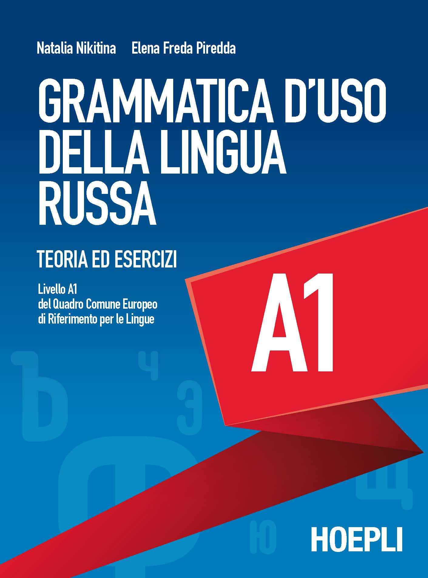 Image of Grammatica d'uso della lingua russa. Teoria ed esercizi. Livello A1