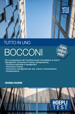 Libro Bocconi. Tutto in uno. Per la preparazione del test Bocconi per l'ammissione ai corsi in management, economia e finanza, giurisprudenza