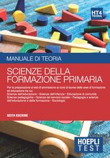 Libro Hoepli test. Scienze della formazione primaria. Manuale di teoria per i test di ammissione all'università. Vol. 4