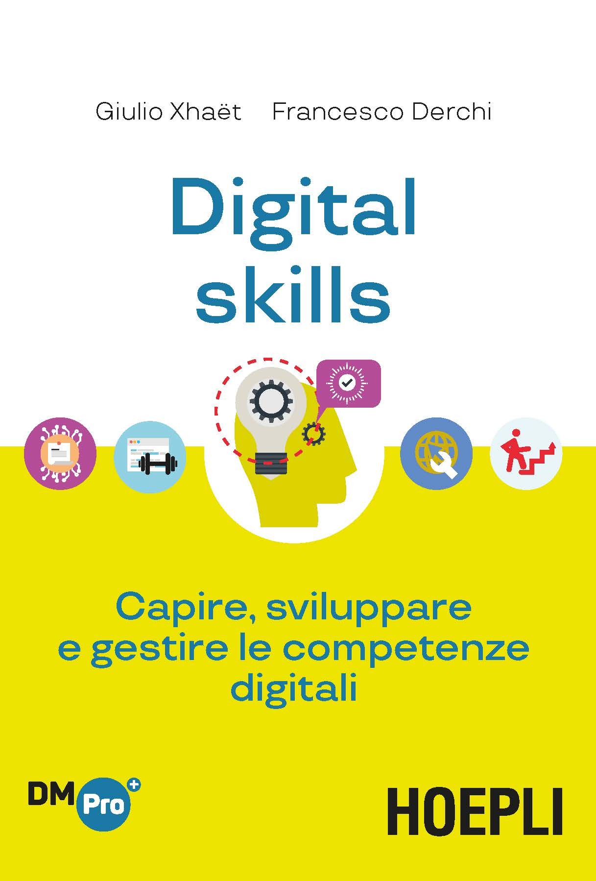 Image of Digital skills. Capire, sviluppare e gestire le competenze digitali