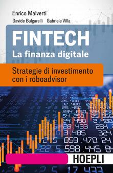 Fintech. La finanza digitale. Strategie di investimento con i roboadvisor.pdf