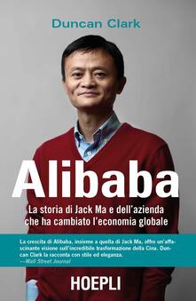 Alibaba. La storia di Jack Ma e dellazienda che ha cambiato leconomia globale.pdf