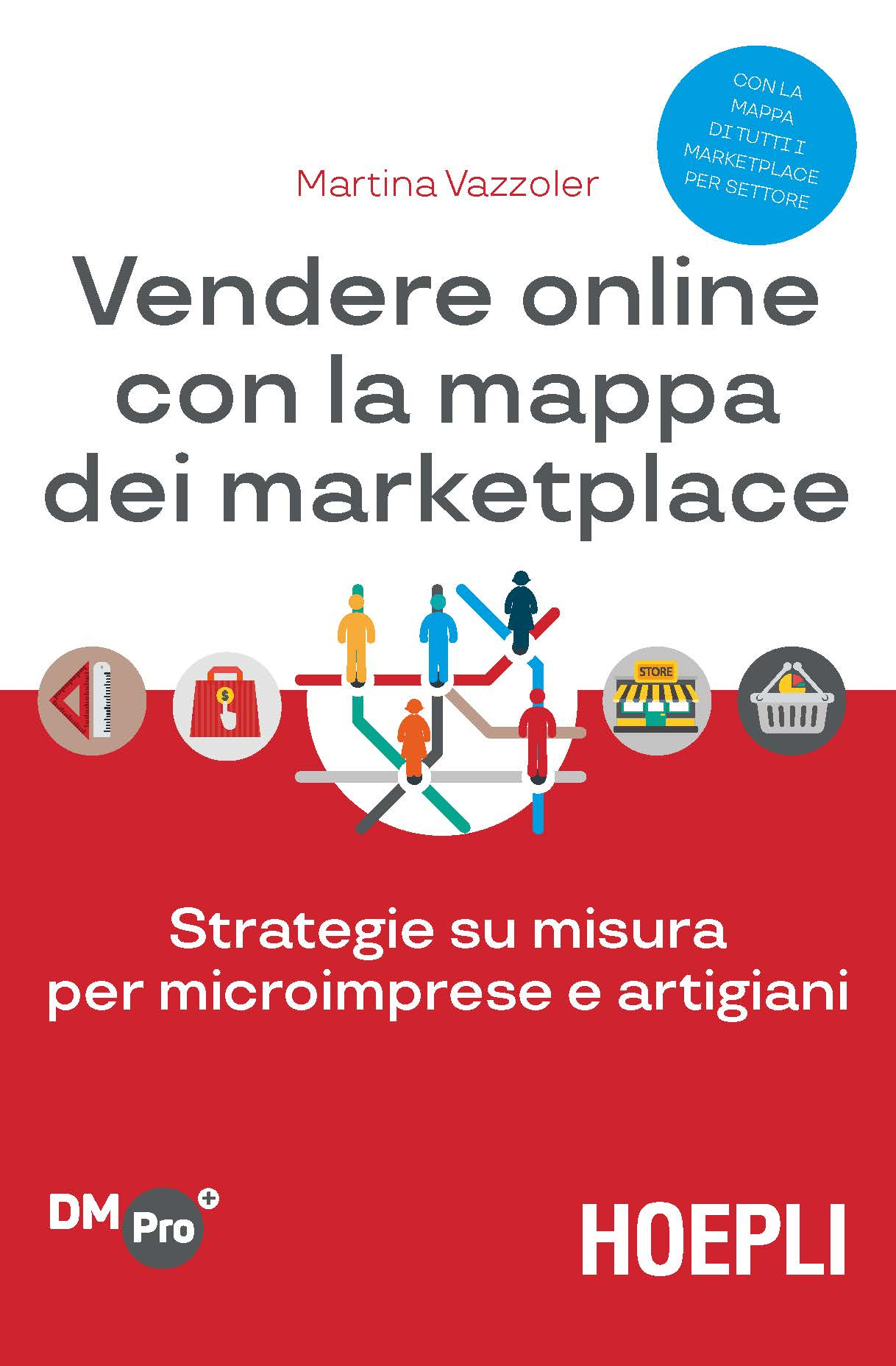 Image of Vendere online con la mappa dei marketplace. Strategie su misura per microimprese e artigiani