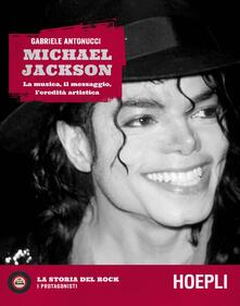 Michael Jackson. La musica, il messaggio, leredità artistica.pdf