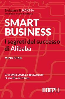 Steamcon.it Smart business. I segreti del successo di Alibaba Image