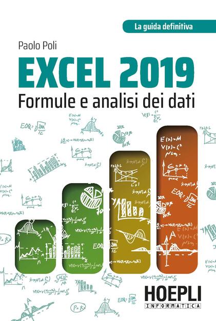 Excel 2019 Formule E Analisi Dei Dati Paolo Poli Libro