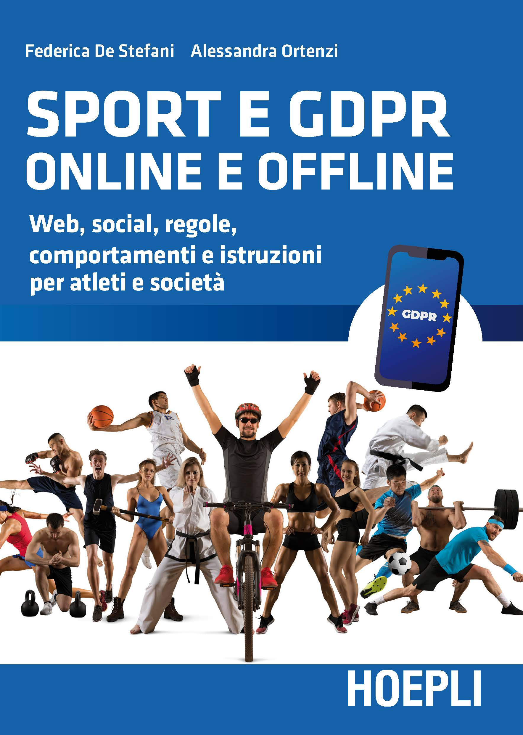 Image of Sport e GDPR online e offline. Web, social, regole, comportamenti e istruzioni per atleti e società