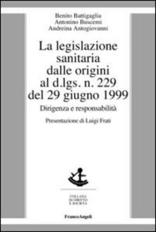 Rallydeicolliscaligeri.it La legislazione sanitaria dalle origini al D.Lgs n. 229 del 29 giugno 1999. Dirigenza e responsabilità Image